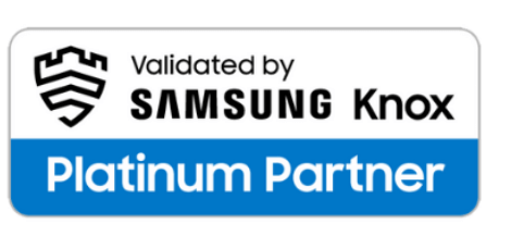 Validated by SAMSUNG Knox - Platinum Partner